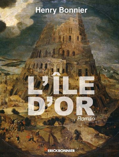 L'île d'or - Henry Bonnier - broché