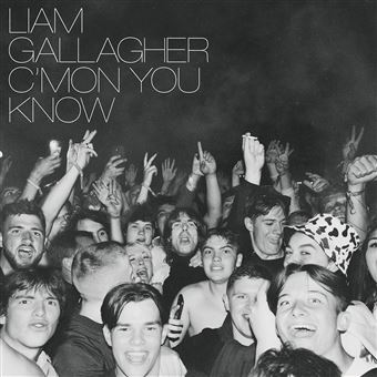 C'mon You Know Edition Deluxe - Liam Gallagher - CD album - Achat & prix |  fnac