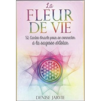 La fleur de vie - 52 cartes oracles pour se connecter à la sagesse d'Astar  - Coffret - Denise Jarvie, Anne Delmas, Livre tous les livres à la Fnac