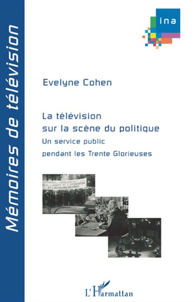 Télévision sur la scène du politique