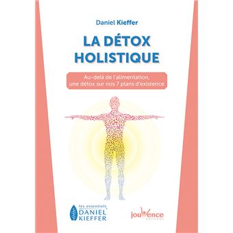 La détox holistique