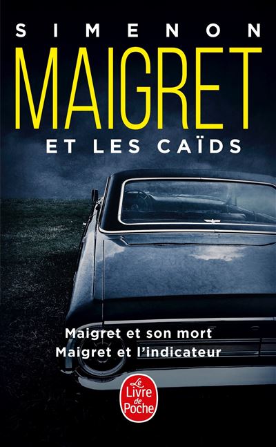 Maigret et les caïds (2 titres) - Georges Simenon - Poche