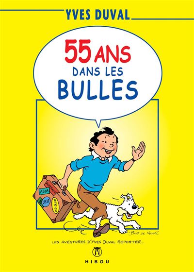 Cinquante cinq ans dans les bulles