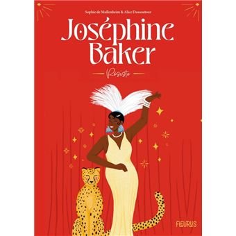 Joséphine Baker. Résiste