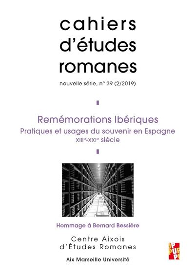 Cah.d'etudes romanes,39:pratiques et usages du souvenir
