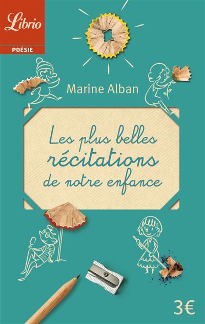 Les plus belles récitations de notre enfance