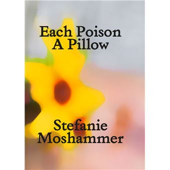 Each Poison, A Pillow