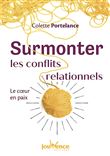 Surmonter les conflits relationnels