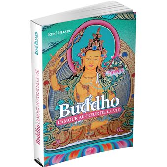 Buddho, l'amour au coeur de la vie
