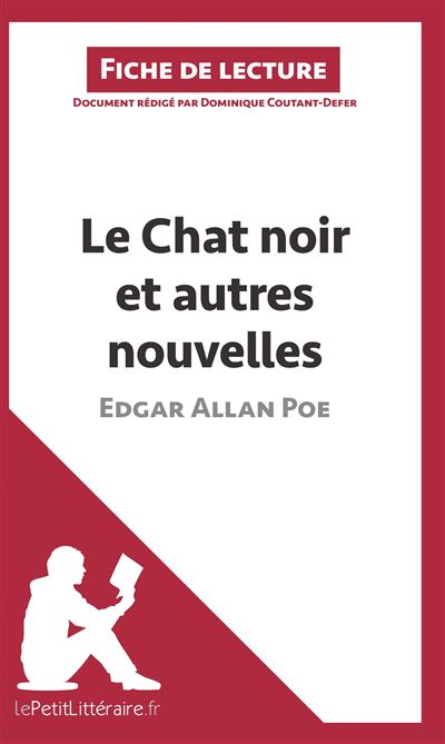 Analyse : Le chat noir et autres nouvelles d'Edgar Allan Poe