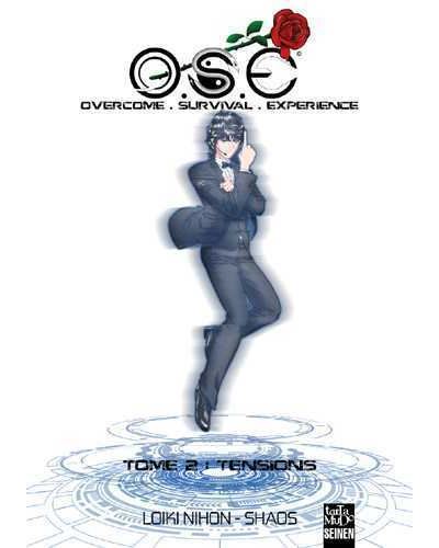 O.s.e.,02:tensions