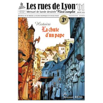 Les Rues de Lyon : La chute d'un pape