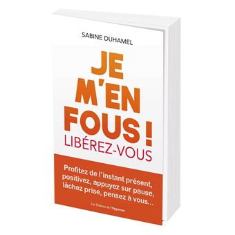 Je m'en fous !