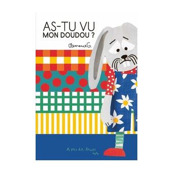 As-tu vu mon doudou ?