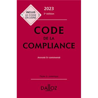 Code de la compliance 2023, annoté et commenté
