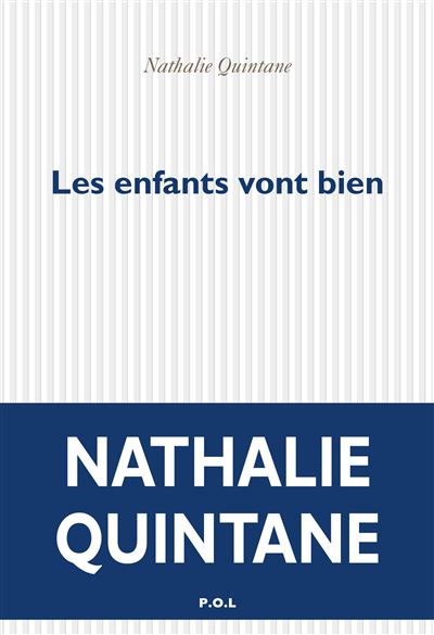 Les enfants vont bien