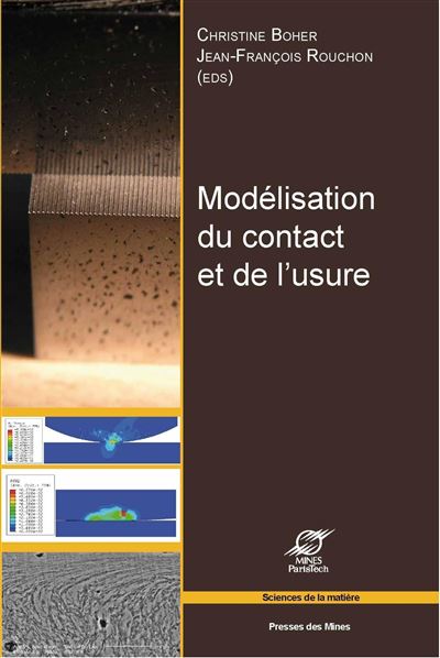 Modelisation du contact et de l'usure. actes des journees internationales franco
