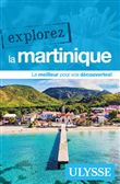 Explorez la Martinique