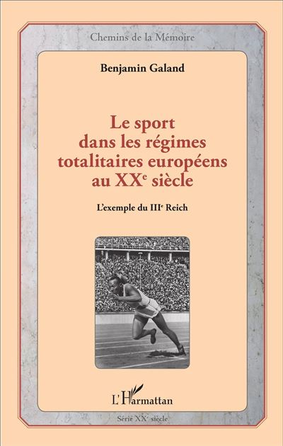 Le sport dans les régimes totalitaires européens au XXème siècle