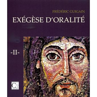 Exegese D Oralite Broche Frederic Guigain Livre Tous Les Livres A La Fnac