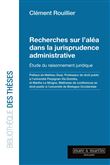 Recherche sur l'aléa dans la jurisprudence administrative