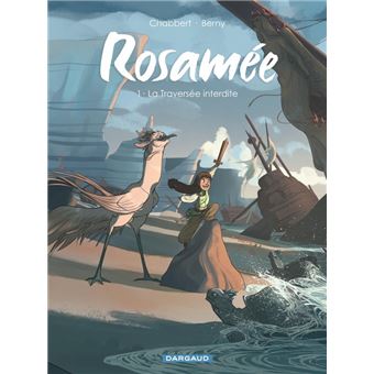 Rosamée - Tome 1