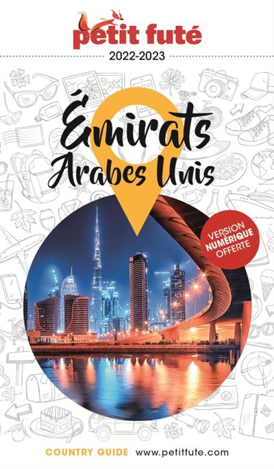 Guide Emirats Arabes Unis 2022-2023 Petit Futé - Dominique Auzias - broché