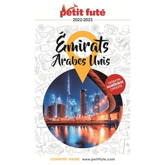 Guide Emirats Arabes Unis 2022-2023 Petit Futé