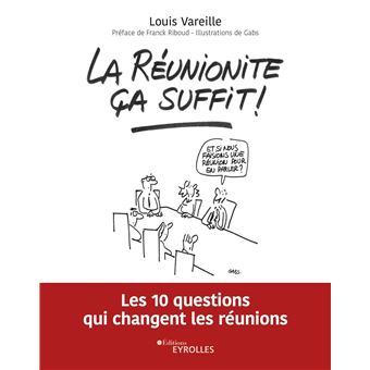 La réunionite ça suffit !