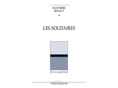 Les solitaires