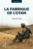La fabrique de l otan