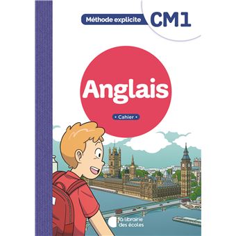 Méthode explicite - Anglais CM1 (2022) - Cahier de l'élève