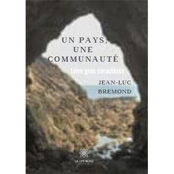 Un pays, une communauté - Gros caractères