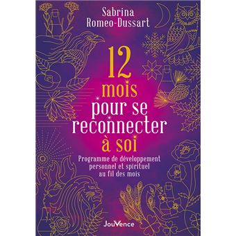 12 mois pour se reconnecter à soi