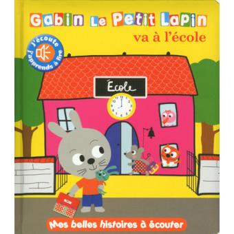 Gabin le petit lapin va à l'école
