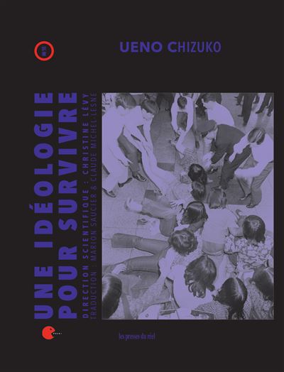 Une idéologie pour survivre - Ueno Chizuko - broché