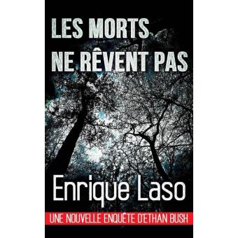 Les morts ne rêvent pas