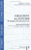 F. Beaumont & J. Fletcher, "The knight of the burning pestle"