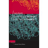 Qu'est-ce que le temps ? Qu'est-ce que l'espace ?