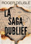 La saga oubliée