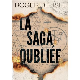 La saga oubliée