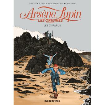 Arsène Lupin - Arsène Lupin, Les origines T1 - 1