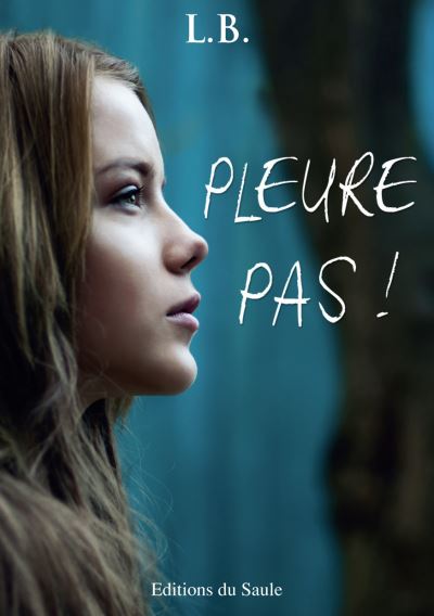 Pleure pas