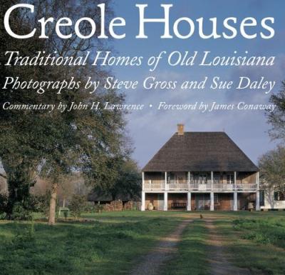 Creole houses, traditional homes of Old Louisiana