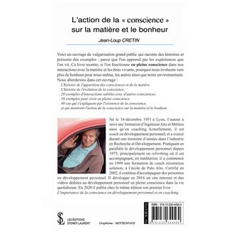 L’action de la “conscience” sur la matière et le bonheur