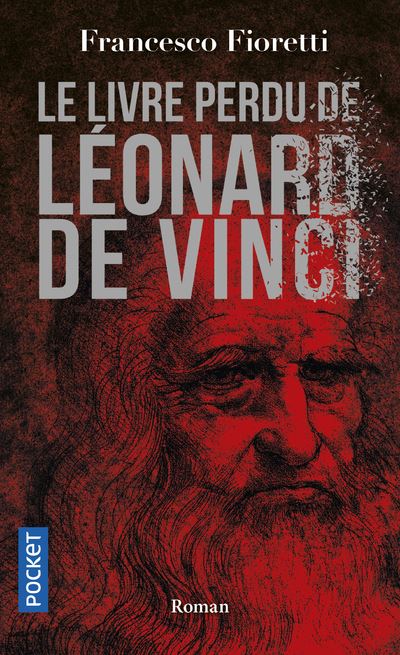 Le Livre perdu de Léonard de Vinci - Francesco Fioretti - Poche