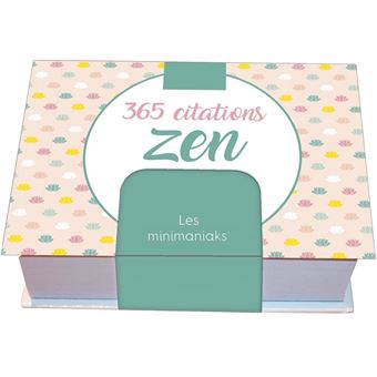 Minimaniak 365 Citations Zen Broche Editions 365 Achat Livre Fnac