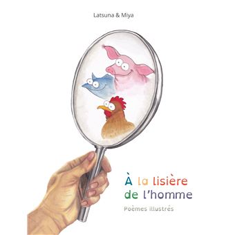 A la lisière de l'homme