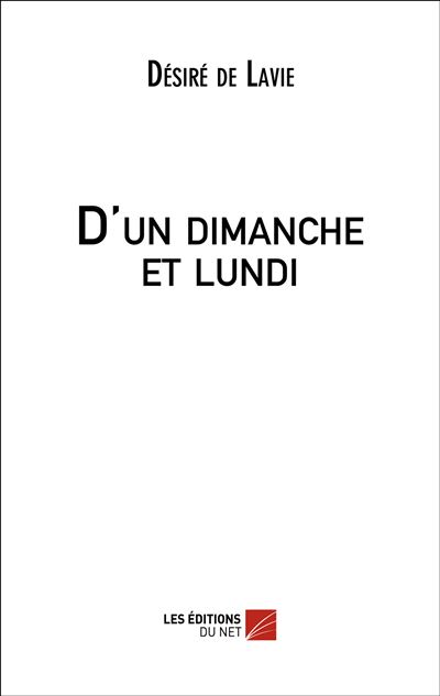 D'un dimanche et lundi