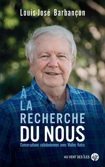 À la recherche du Nous - Louis-José Barbançon - broché